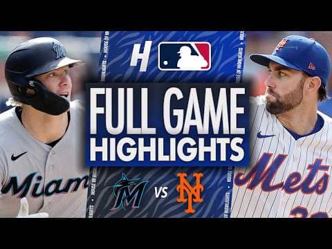 Miami Marlins vs New York Mets - FULL GAME HIGHLIGHTS 🔥 May 31, 2026 MLB Season
