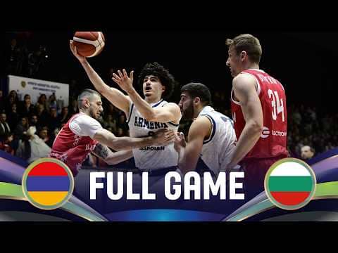 LIVE - Armenia v Bulgaria | FIBA EuroBasket 2029 Pre-Qualifiers