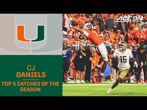 Miami's CJ Daniels Top 5 Catches Of 2025