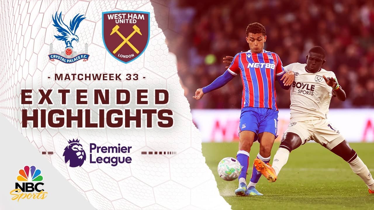Crystal Palace v. West Ham United | PREMIER LEAGUE HIGHLIGHTS | 4/20/2026 | NBC Sports