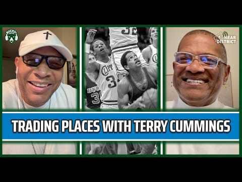 Terry Cummings on the Marques Johnson Trade, Bucks vs. the World & NBA Fights (Hear District Ep. 99)