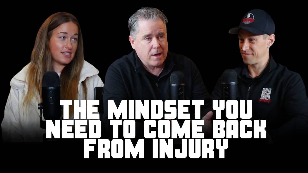 The Mindset You Need to Come Back From Injury