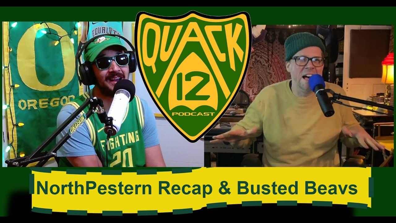 NorthPestern Recap & Busted Beavs