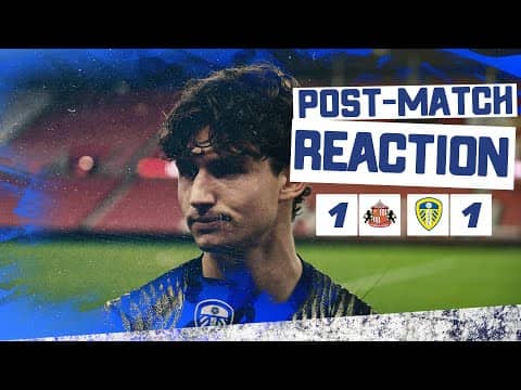 “An amazing team goal” | Brenden Aaronson  | Sunderland 1-1 Leeds United