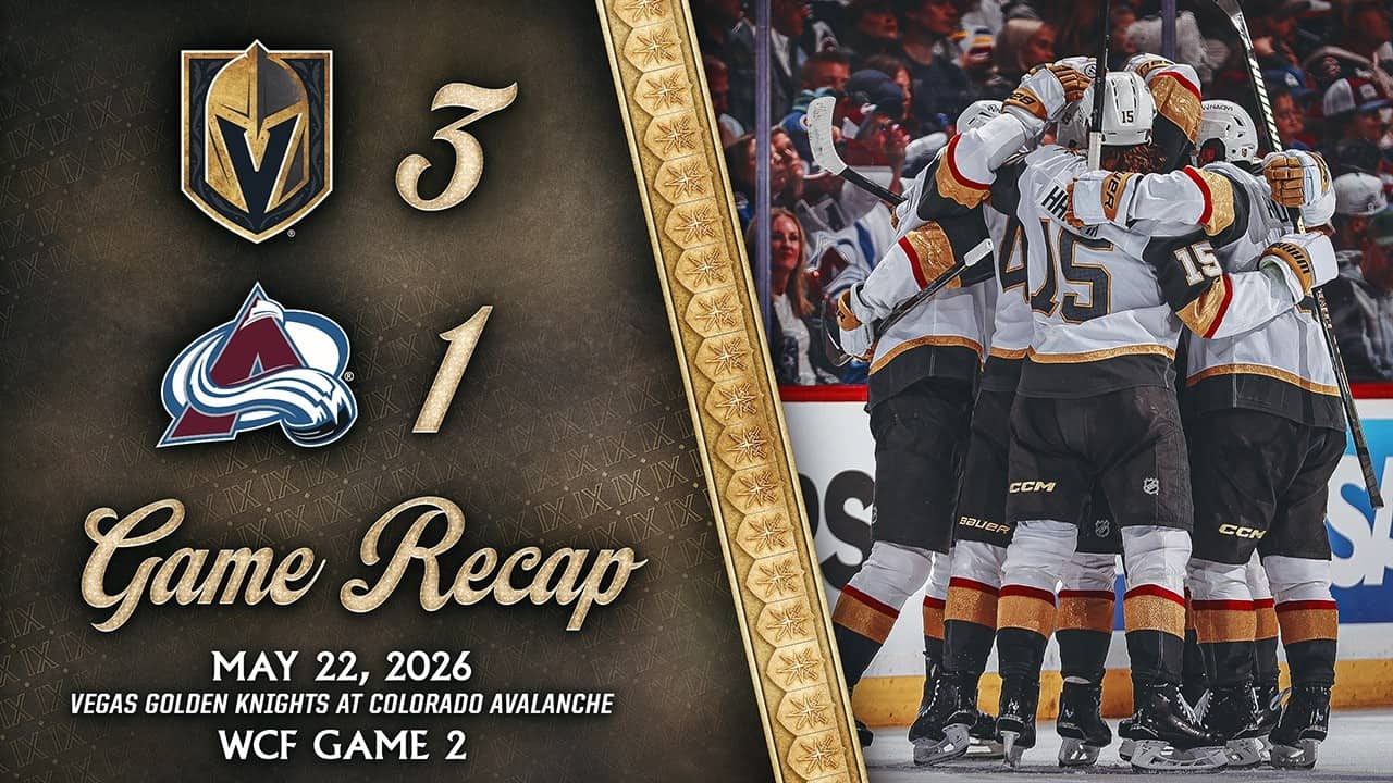 WCF GAME 2 HIGHLIGHTS | Vegas Golden Knights 3, Colorado Avalanche 1 | May 22, 2026