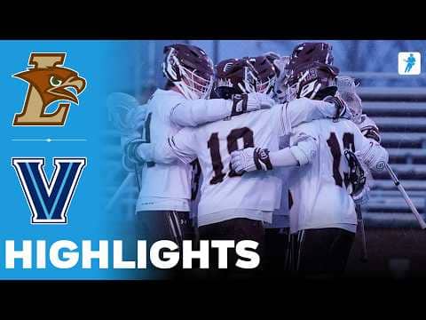 Lehigh vs Villanova | NCAA College Lacrosse | Highlights - March 17, 2026