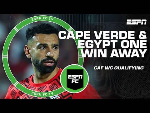CAF World Cup Qualifying REACTION 👀 Cape Verde 1 WIN AWAY from FIRST WC BERTH | ESPN FC
