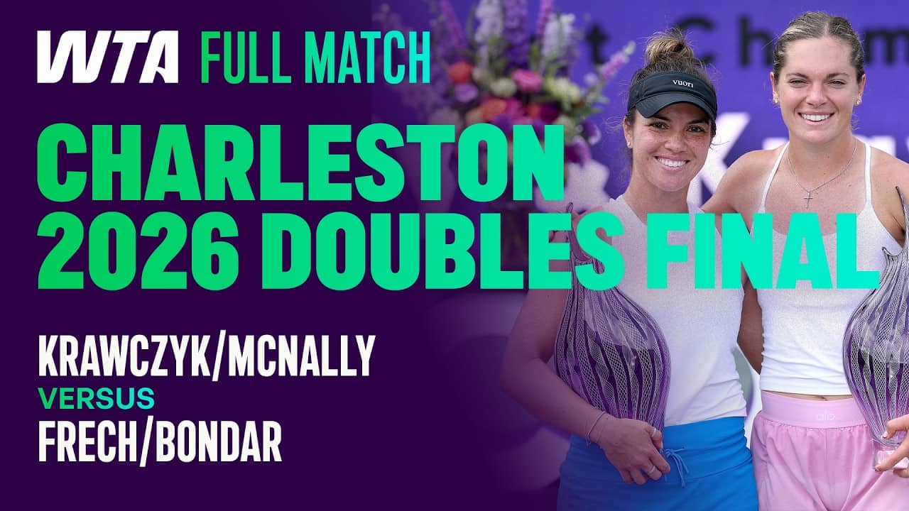 The FULL Krawczyk/McNally vs. Frech/Bondar 2026 Charleston Open Doubles Final 🏆 | WTA Full Match