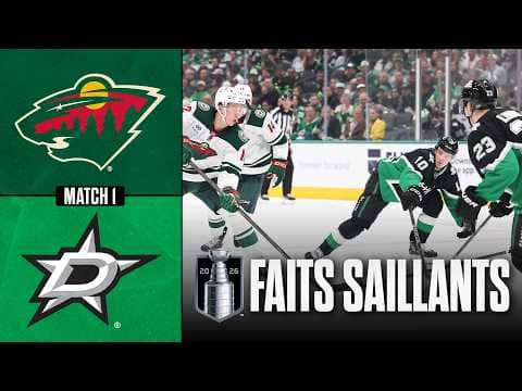 Wild vs Stars, match no 1 | 18/04/26 | Faits saillants