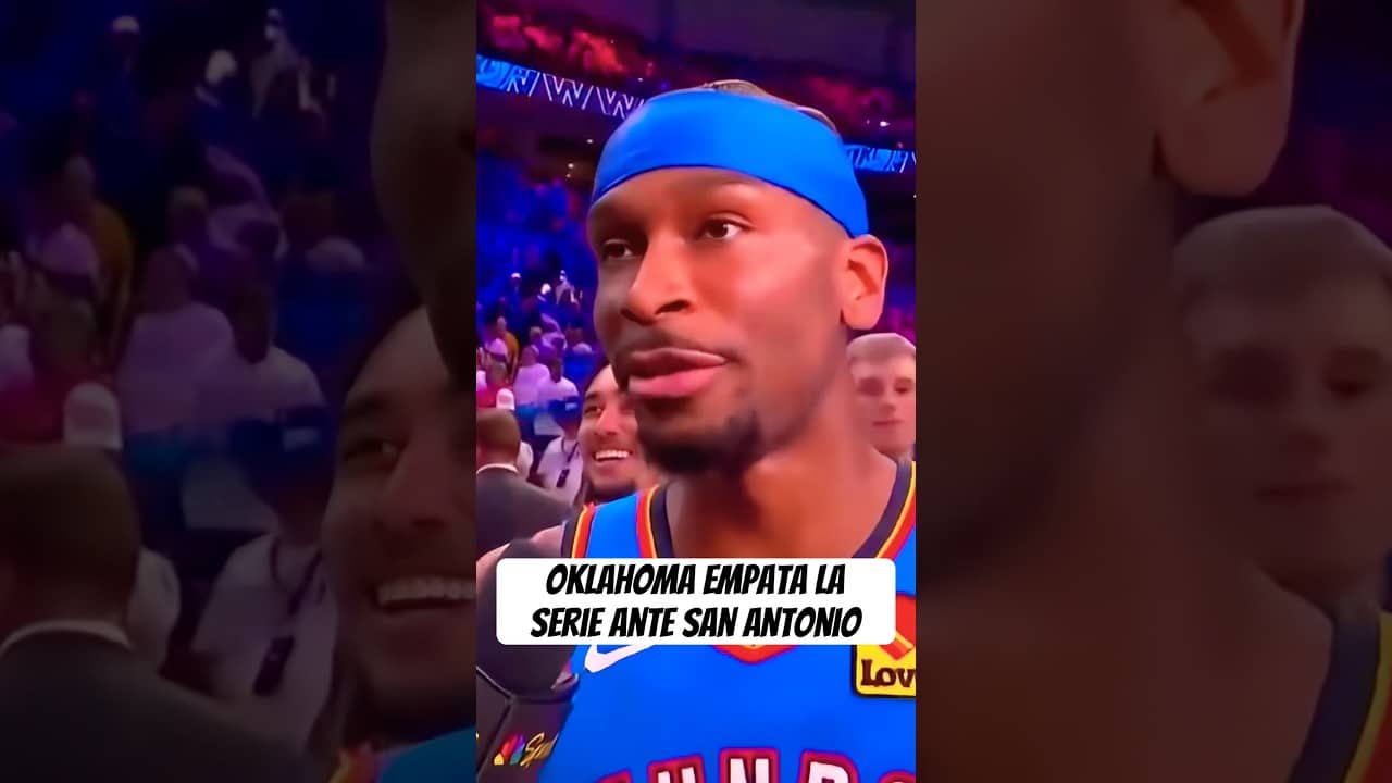 🏀 OKLAHOMA GANA A SAN ANTONIO Y EMPATA LA SERIE