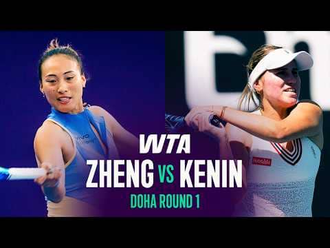 Qinwen Zheng vs. Sofia Kenin | 2026 Doha Round 1 | WTA Match Highlights