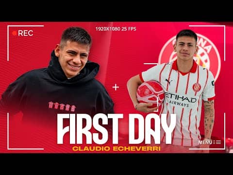🆕 AIXÍ VA SER EL PRIMER DIA DE CLAUDIO ECHEVERRI | GIRONA FC