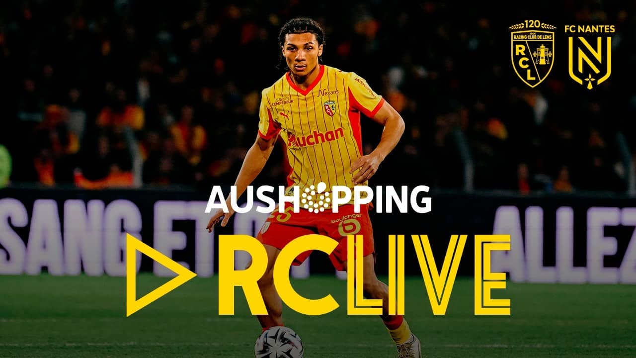 RC Live : RC Lens-FC Nantes