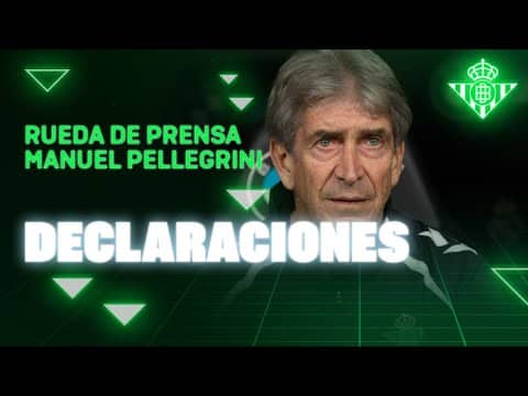 Rueda de prensa de Manuel Pellegrini tras el #RealMadridRealBetis 🗣🎙 | Real BETIS Balompié