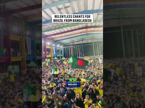 Bangladesh brought the energy for Brazil's match vs Scotland