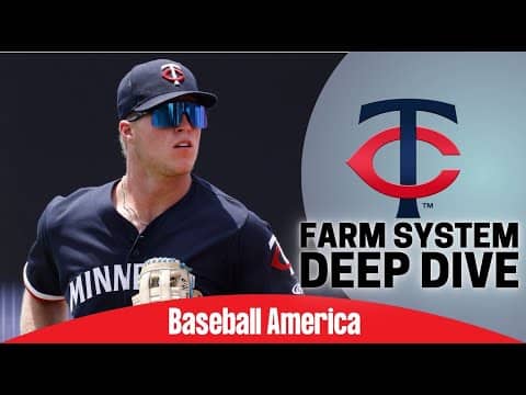 Twins Top Prospects Deep Dive
