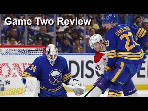 Game Two Review: Canadiens vs Sabres
