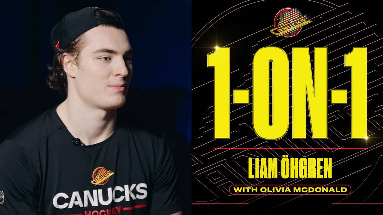 Liam Öhgren on Developing His Game & Gaining Confidence in Vancouver | 1-on-1 with Olivia McDonald
