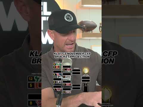 Thoughts on Joel Klatt's November CFP bracket prediction? 👀