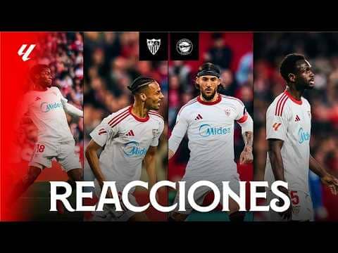 Las reacciones de los protagonistas del empate entre Sevilla FC y Deportivo Alavés