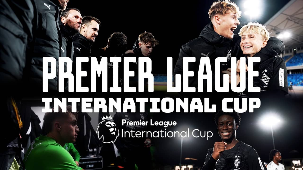 FOHLENSTALL-DOKU: PREMIER LEAGUE INTERNATIONAL CUP 2025/26 🇬🇧💎
