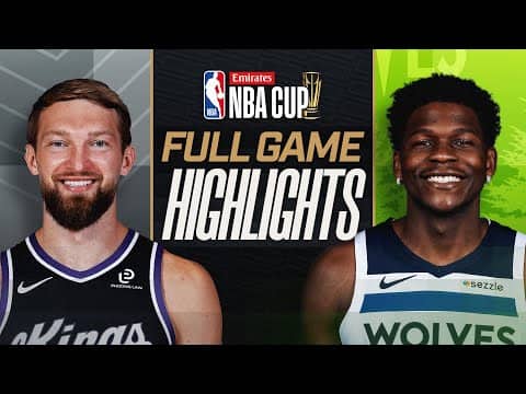 KINGS at TIMBERWOLVES | EMIRATES NBA CUP 🏆 | FULL GAME HIGHLIGHTS | November 14, 2025