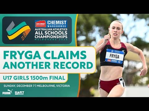 Fryga Breaks 44-Year-Old U17 1500m Record | 2025 Chemist Warehouse Australian Athletics All Schools