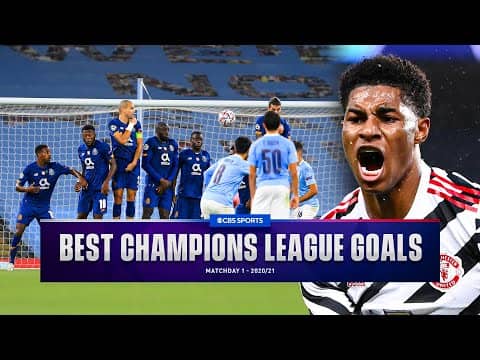 UCL Best Goals of Matchday 1 - 2020/21 | CBS Sports Golazo