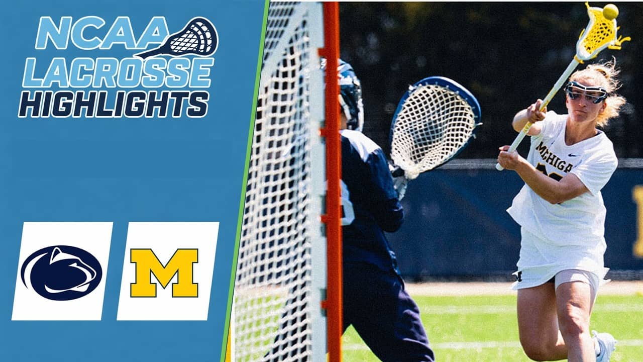 Michigan vs Penn State | NCAA Women’s College Lacrosse Highlights | April 22, 2026
