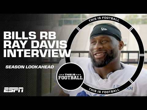 Bills RB Ray Davis' thoughts on playing with Josh Allen and the season ahead | This Is Football