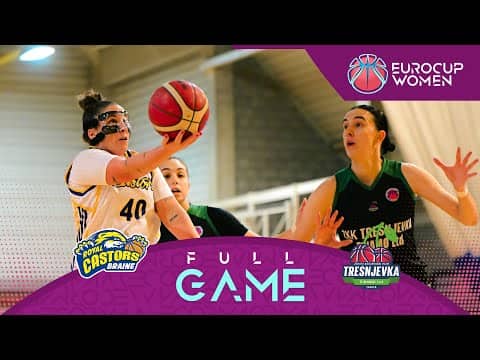 LIVE - Castors Braine v WBC Tresnjevka Dinamo LTD | EuroCup Women 2025-26 | Regular Season