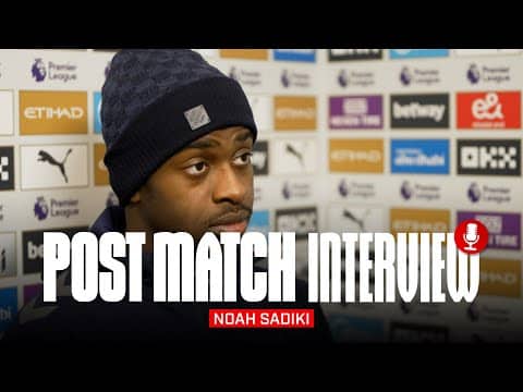 "It was a lesson for us for the next games" | Noah Sadiki Post Man City | Post Match Interview
