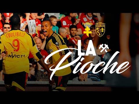 LA PIOCHE I Dans les souvenirs de FC Metz-RC Lens