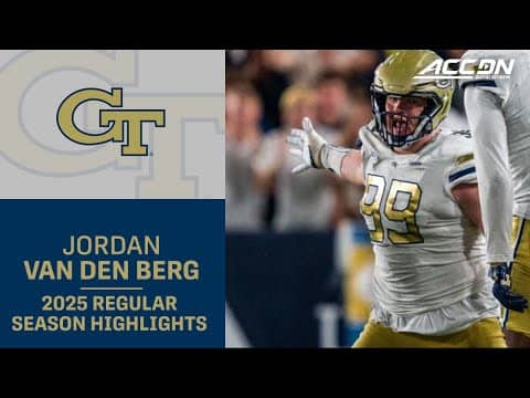 Jordan van den Berg 2025 Regular Season Highlights | Georgia Tech IDL