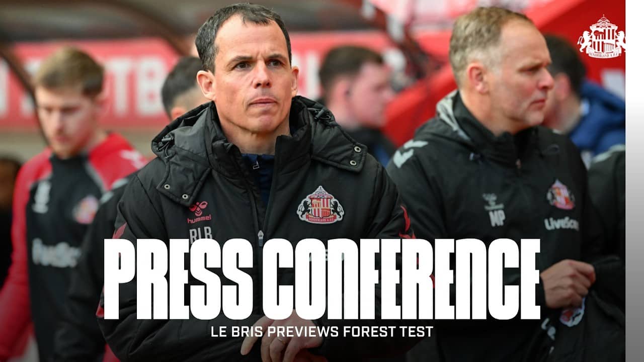 Sunderland AFC vs Nottingham Forest | Régis Le Bris' Premier League Press Conference