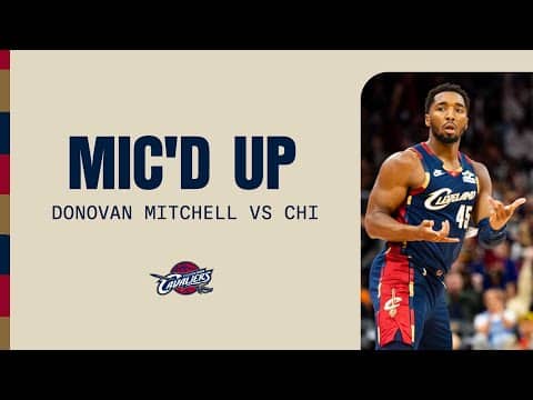 Cavs vs Bulls | Donovan Mitchell Mic'd Up | 11.8.2025