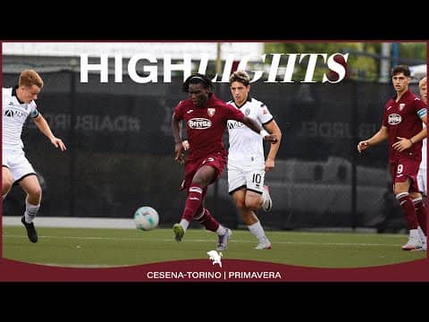 CESENA-TORINO 3-0 | HIGHLIGHTS PRIMAVERA
