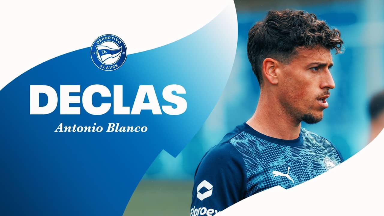 Antonio Blanco: ''Tenemos que sacar todos nuestra mejor versión'' | Deportivo Alavés