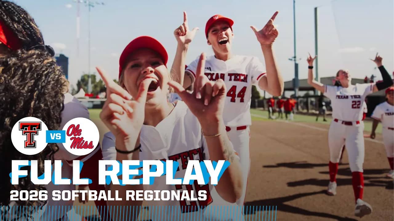 Texas Tech vs. Ole Miss: 2026 NCAA softball regionals | FULL REPLAY