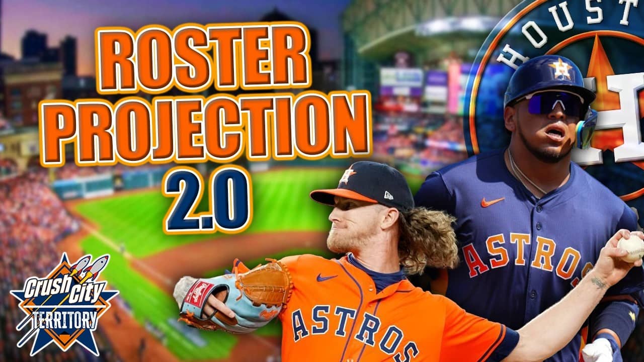 Who’s In, Who’s Out? Astros Roster Projections + Josh Hader Watch | Crush City Territory