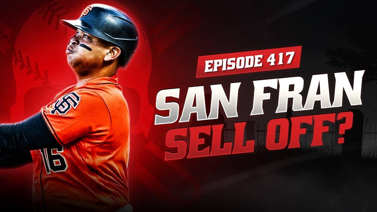 Giants To Be Sellers At Deadline + What's Wrong With Cal Raleigh? || EP #417