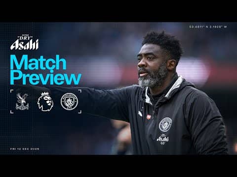 LIVE MATCH PREVIEW - Crystal Palace v City - Premier League