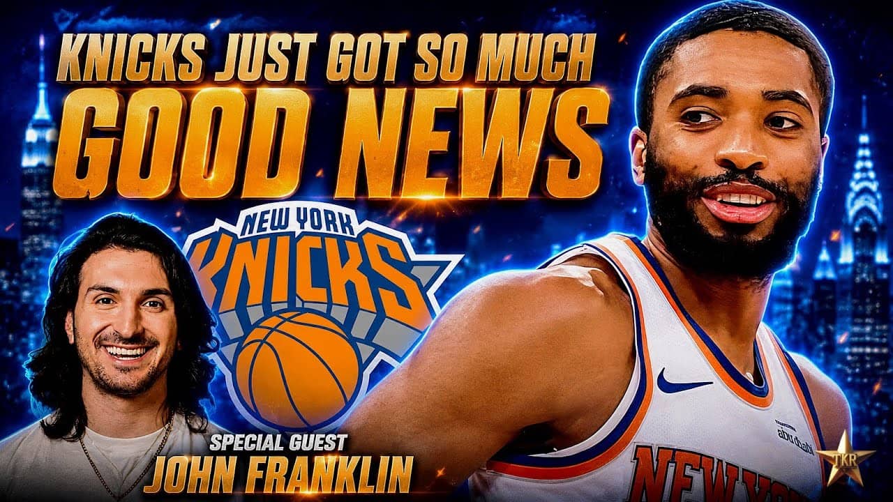 Knicks Just Got So Much Good News w/ New York Sports Creator John Franklin... | Knicks News