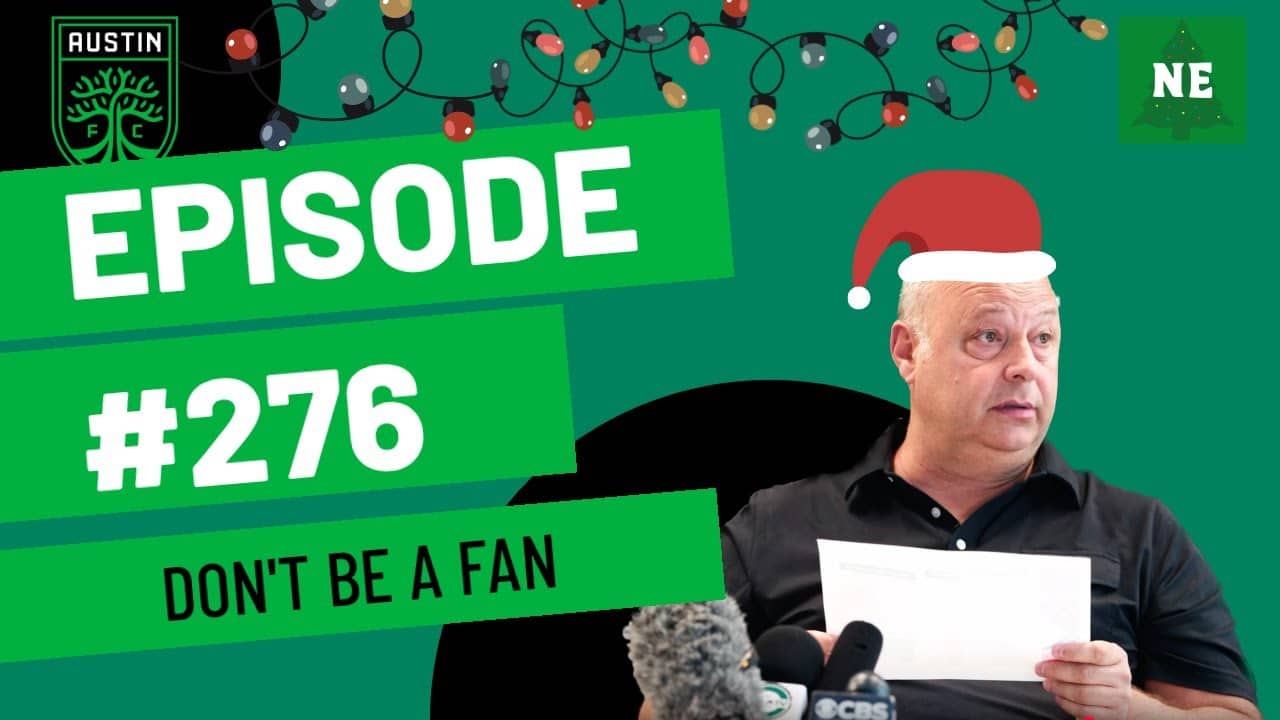 Episode 276: Don't Be A Fan