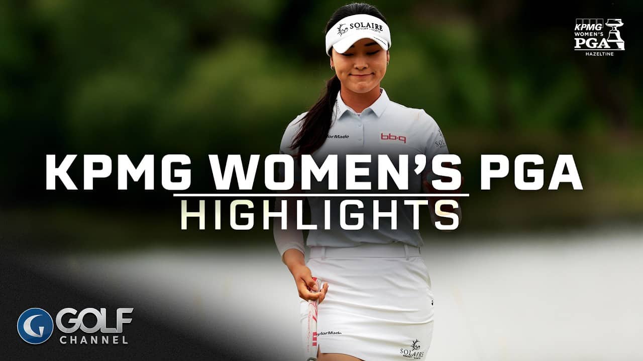 LPGA Highlights: 2026 KPMG Women's PGA Championship, Round 2 | Golf Channel