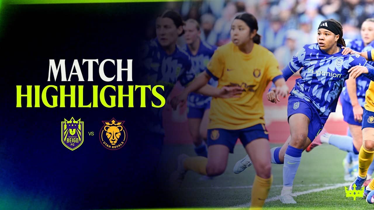 HIGHLIGHTS: Seattle Reign FC vs Utah Royals FC | April 26, 2026