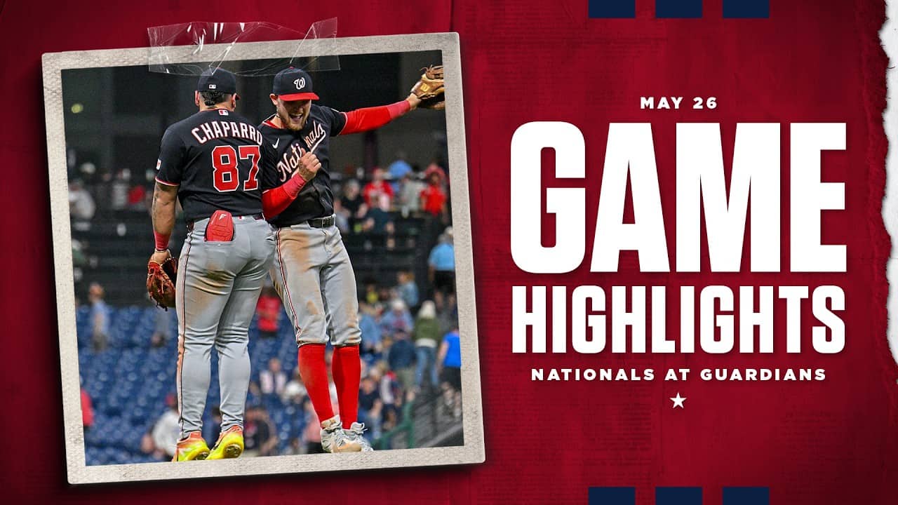 Nationals vs. Guardians Game Highlights (5/26/26) | MLB Highlights