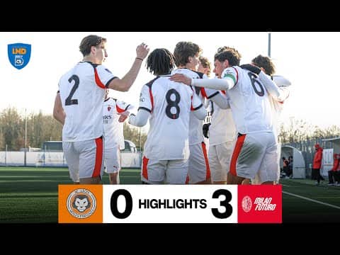 Sala, Cappelletti e Asanji per i 3 punti | Leon 0-3 Milan Futuro | Highlights Serie D