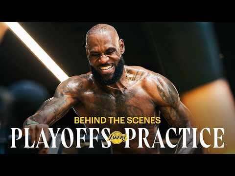 Inside Access: Lakers Prepare for Playoffs