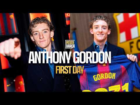 💥 ANTHONY GORDON: HIS FIRST DAY AT FC BARCELONA 🔵🔴💥